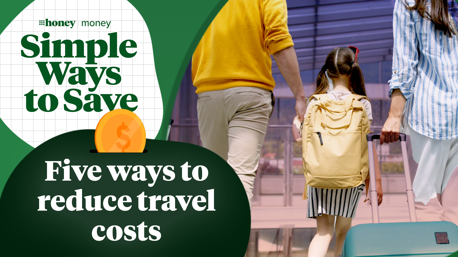 Simple Ways to Save: How to reduce travel costs