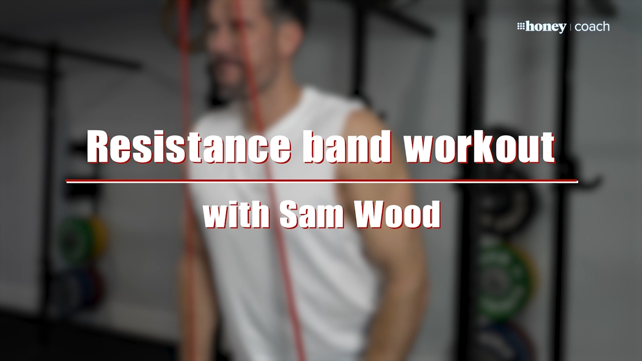 Sam Wood shares a resistance band upper body workout
